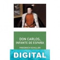 Don Carlos, Infante de España Friedrich Schiller