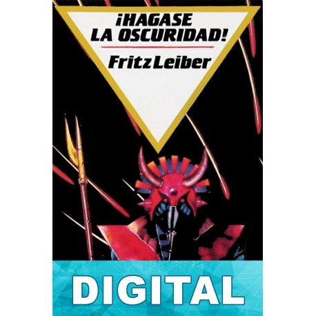 ¡Hágase la oscuridad! Fritz Leiber