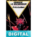 ¡Hágase la oscuridad! Fritz Leiber