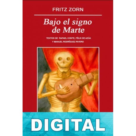 Bajo el signo de Marte Fritz Zorn