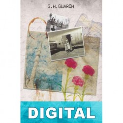 Historia de tres mujeres. Crónica de una guerra G. H. Guarch