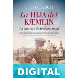 La hija del Kremlin G. H. Guarch