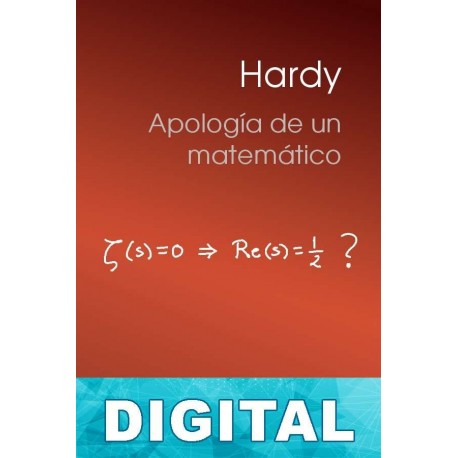 Apología de un matemático G. H. Hardy