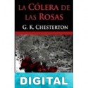 La cólera de las rosas G. K. Chesterton