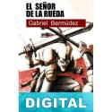 El señor de la rueda Gabriel Bermúdez Castillo