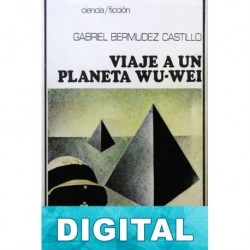 Viaje a un planeta Wu-Wei Gabriel Bermúdez Castillo