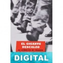 El gigante descalzo. El ejército de Franco Gabriel Cardona