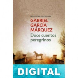 Doce cuentos peregrinos Gabriel García Márquez