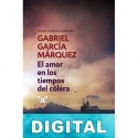 El amor en los tiempos del cólera Gabriel García Márquez