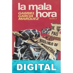 La mala hora Gabriel García Márquez