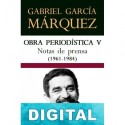 Notas de prensa (1961-1984) Gabriel García Márquez