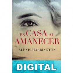 En casa, al amanecer Alexis Harrington