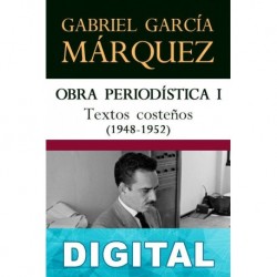 Textos costeños (1948-1952) Gabriel García Márquez