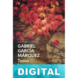 Todos los cuentos Gabriel García Márquez