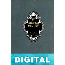 El abuelo del rey Gabriel Miró