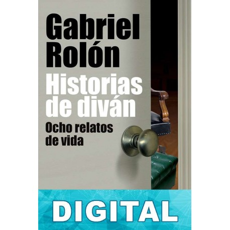 Historias de diván Gabriel Rolón