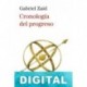 Cronología del progreso Gabriel Zaid