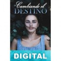 Cambiando el destino Gabriela Capellini