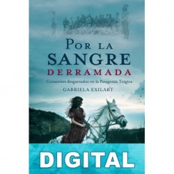 Por la sangre derramada Gabriela Exilart