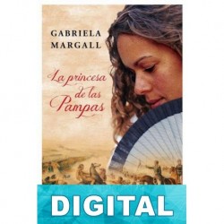 La princesa de las Pampas Gabriela Margall