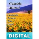 Desolación, Ternura, Tala y Lagar Gabriela Mistral