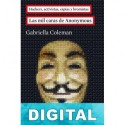 Las mil caras de Anonymous Gabriella Coleman