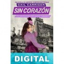 Sin corazón Gail Carriger
