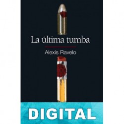 La última tumba Alexis Ravelo