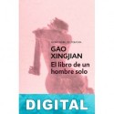El Libro de un hombre solo Gao Xingjian