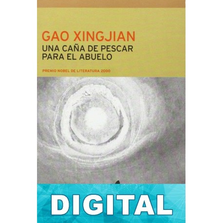 Una caña de pescar para el abuelo Gao Xingjian