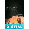 Los tipos duros no leen poesía Alexis Ravelo