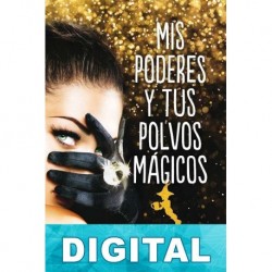 Mis poderes y tus polvos mágicos García de Saura