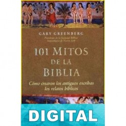 101 mitos de la Biblia Gary Greenberg