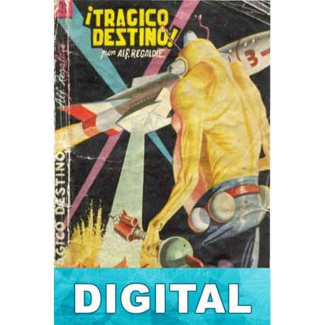 ¡Trágico destino! Alf Regaldie