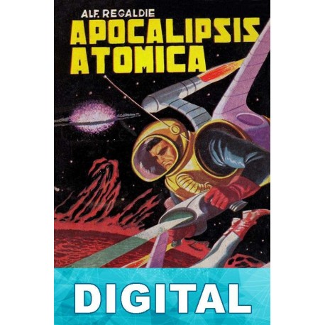 Apocalìpsis atómica Alf Regaldie