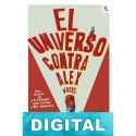 El universo contra Alex Woods Gavin Extence