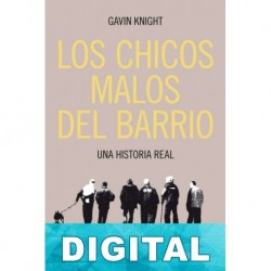 Los chicos malos del barrio Gavin Knight