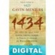 1434: El año en que una flota china llegó a Italia e inició el Renacimiento Gavin Menzies