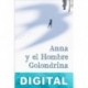 Anna y el hombre golondrina Gavriel Savit