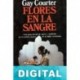 Flores en la sangre Gay Courter