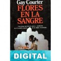 Flores en la sangre Gay Courter