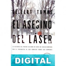 El asesino del láser Gellert Tamas