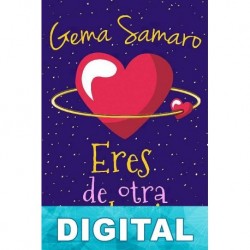Eres de otra galaxia Gema Samaro