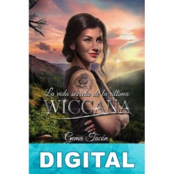 La vida secreta de la última wiccana Gema Tacón
