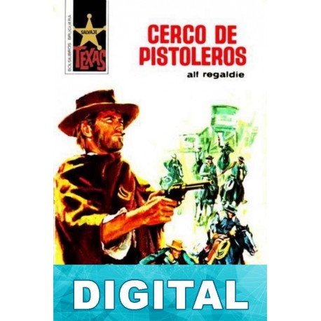 Cerco de pistoleros Alf Regaldie