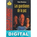 Los guardianes de la paz Gene DeWeese