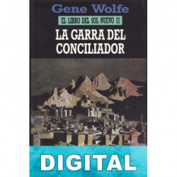 La garra del conciliador Gene Wolfe
