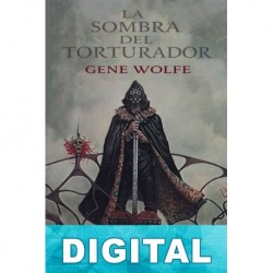 La sombra del torturador Gene Wolfe