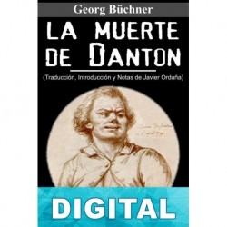 La muerte de Danton (Trad. Angela Ackermann) Georg Büchner