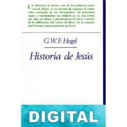 Historia de Jesús Georg Wilhelm Friedrich Hegel